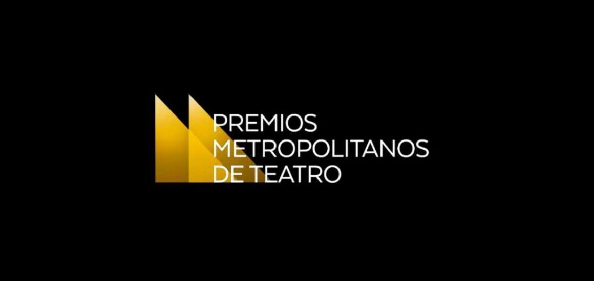 Los-Premios-Metropolitanos-de-Teatro-anuncian-sus-nominaciones-2024